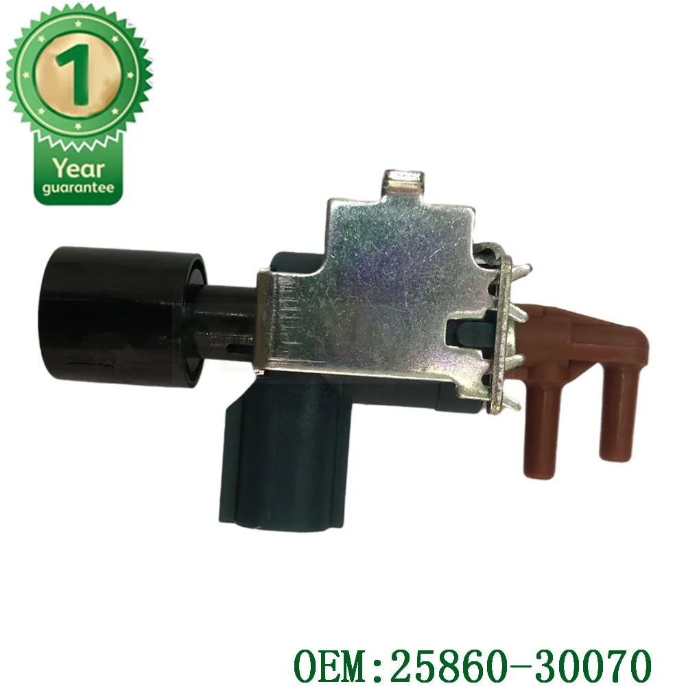 NEW 25860-30070 2586030070 Vacuum Switching Valve For Toyota HILUX VIGO IQ YARIS COROLLA AURIS DYNA 1NDTV 1KDFTV 1 NDTV NDE150