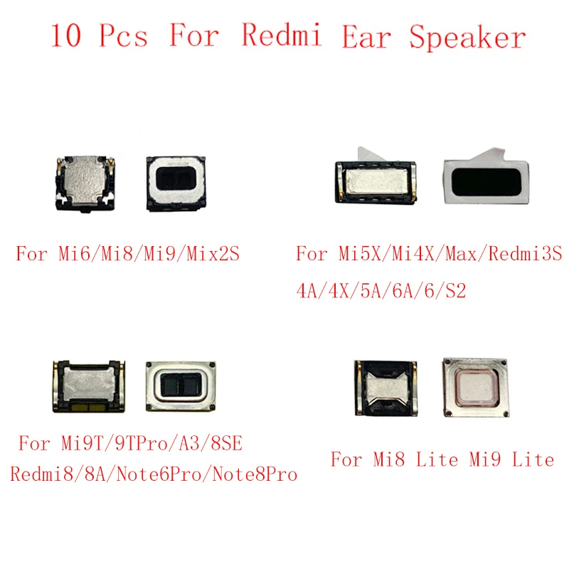 10Pcs Earpiece Speaker For Xiaomi Redmi Note 8Pro Note 6Pro 8A 8 6 6A 7 5A 4A 4X 3S S2 Earpiece Ringer Module Replacement Parts