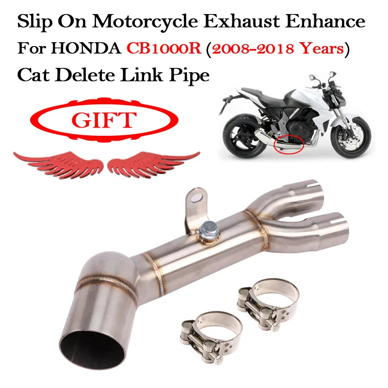 

Slip On Cat Delete Eliminator Enhanced Middle Link Pipe For Honda CB1000R 2008-2018 Years Escape Modified Motorcycle Exhaust