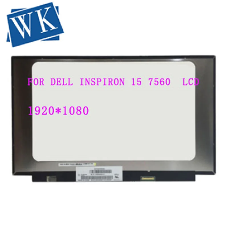 

15.6inch FHD LED QUALITY IPS GLOSSY for INSPIRON 15 7560 7570 screen 1920X1080 30PIN