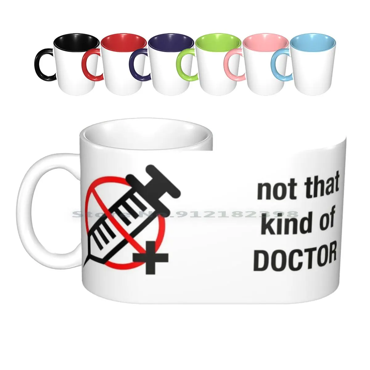 Not That Kind Of ( Phd ) Ceramic Mugs Coffee Cups Milk Tea Mug Science Humour Medicine Phd Postdoc Research Paper Biology