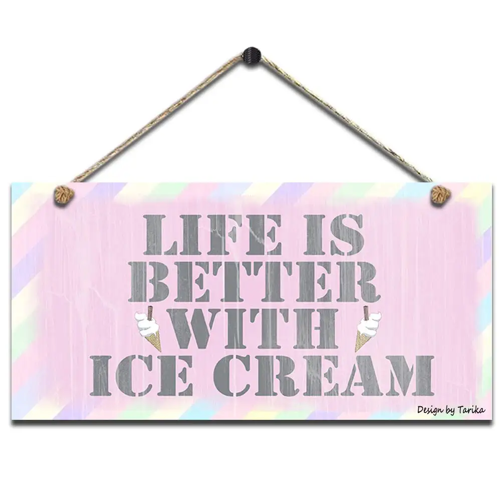 

Life is Better with Ice Cream Retro Wooden Public Decorative Hanging Sign for Home Door Fence Vintage Wall Plaques Decoration(5x