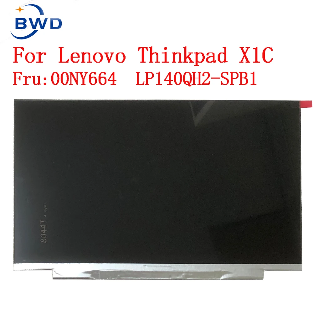 ต้นฉบับ14.0 "LED จอแอลซีดี LP140QH2-SPB1 LP140QH2(SP)(B1) สำหรับ Lenovo X1คาร์บอน2017/2018/2019สไตล์ wqhd 2560X1440 00NY664 EDP