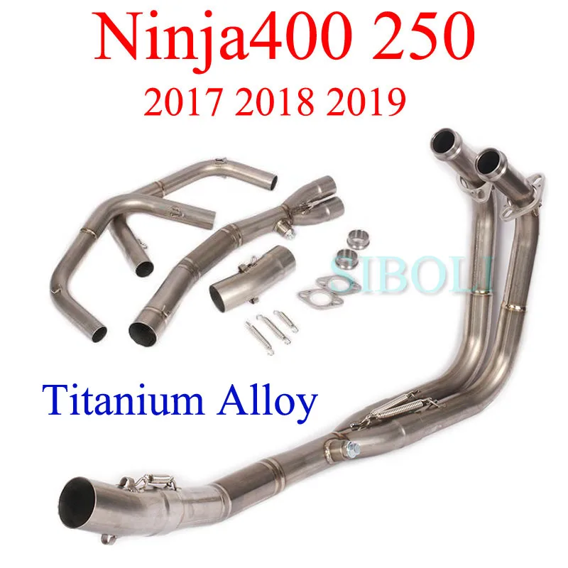 

Ninja400 250 2017 2018 2019 Motorcycle Full Systems Exhaust Connect Pipe Titanium Alloy Header Pipe For Kawasaki Ninja400 250