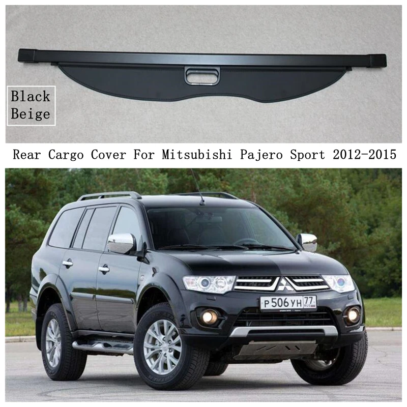 Rear Cargo Cover For Mitsubishi Pajero Sport 2012-2015 Privacy Trunk Screen Security Shield Shade Black Beige Auto Accessories