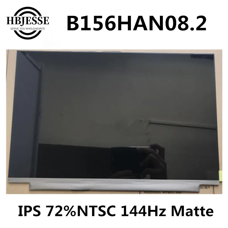 

Original New 15.6'' extactly model B156HAN08.2 IPS eDP 40pins 72%NTSC 144Hz Laptop Matrix Matte Replacement LCD LED Screen Panel