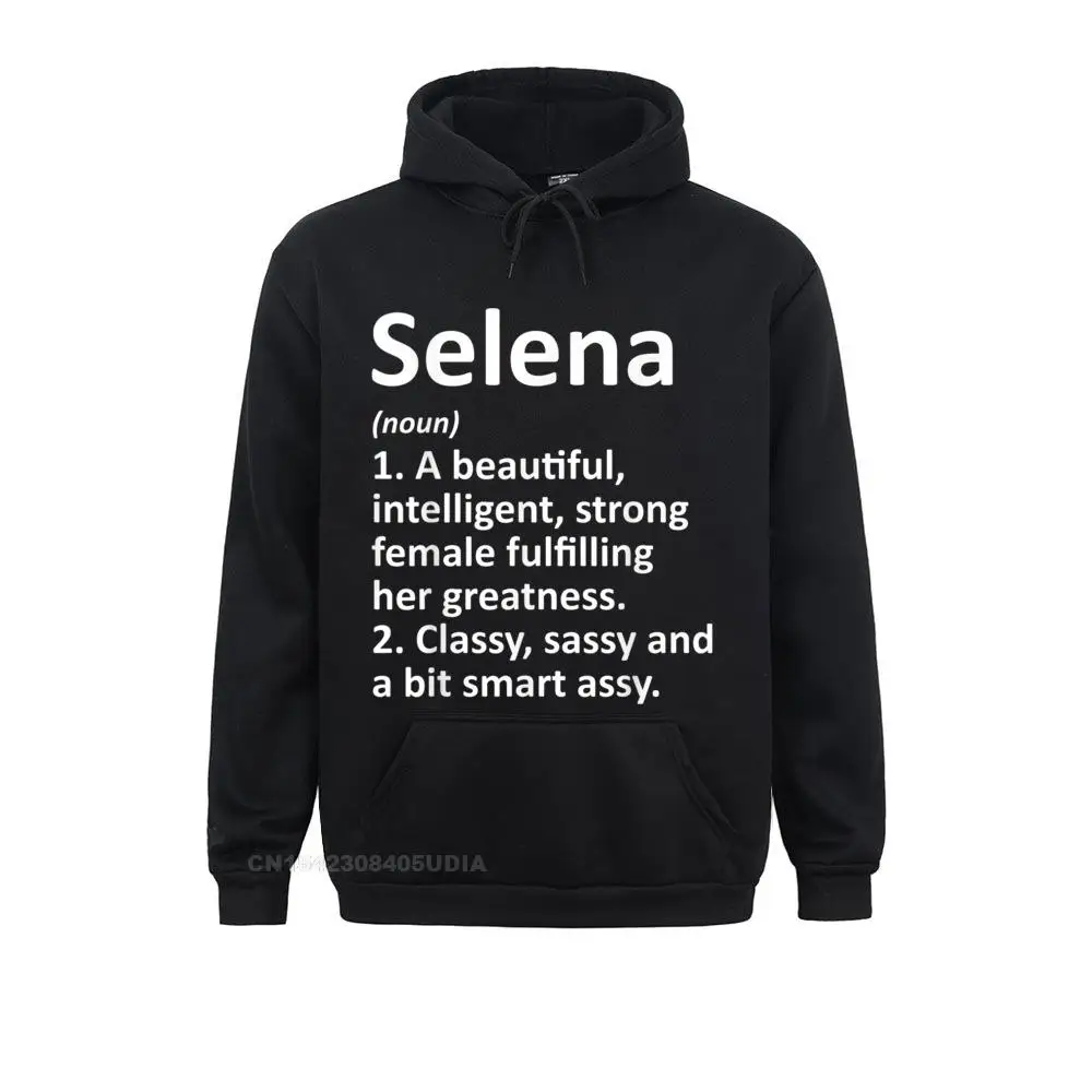 SELENA Definition Personalized Name Funny Christmas Gift Hoodie Sweatshirts Casual Hoodies Long Sleeve Hip Hop Clothes Male