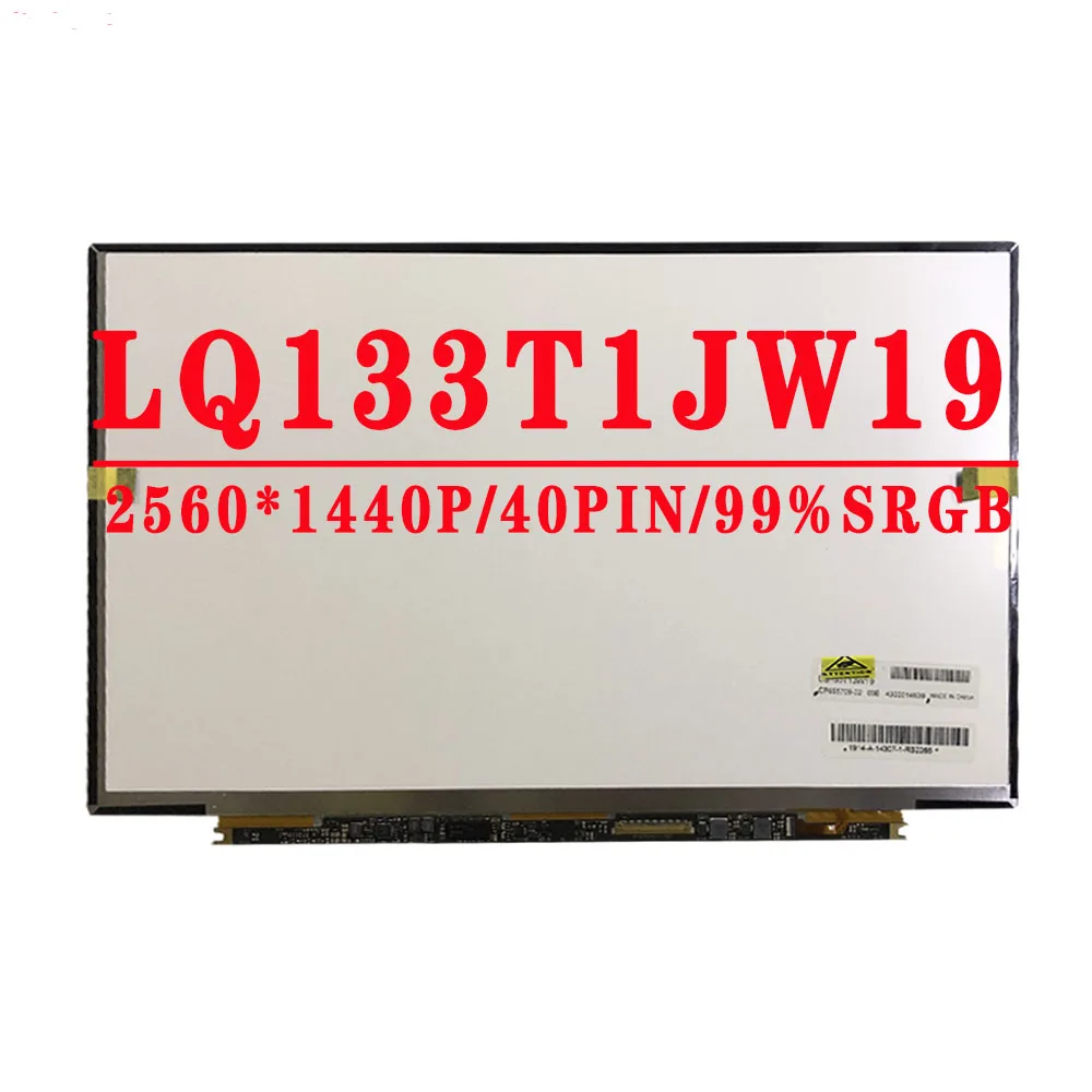 LQ133T1JW19 13.3 inch pulgadas QHD 72% COLOR Panel pantalla LCD 40 pines EDP 2560x1440 IPS lcd screen