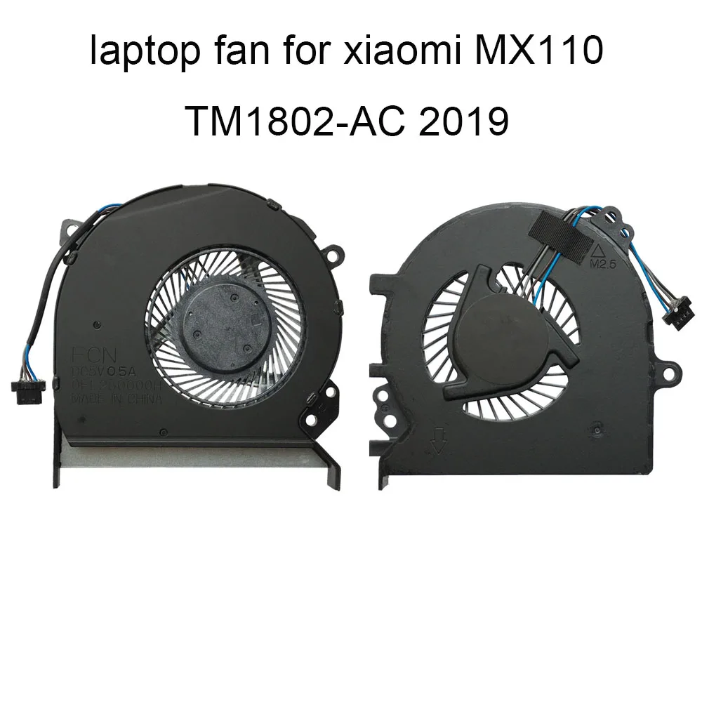 CPU Cooling fan For Xiaomi 15.6 Mi Ruby TM1802 AC AD MX110 2019 TM1709 Notebook PC GPU Graphics card Cooler Radiator 0FL250000H