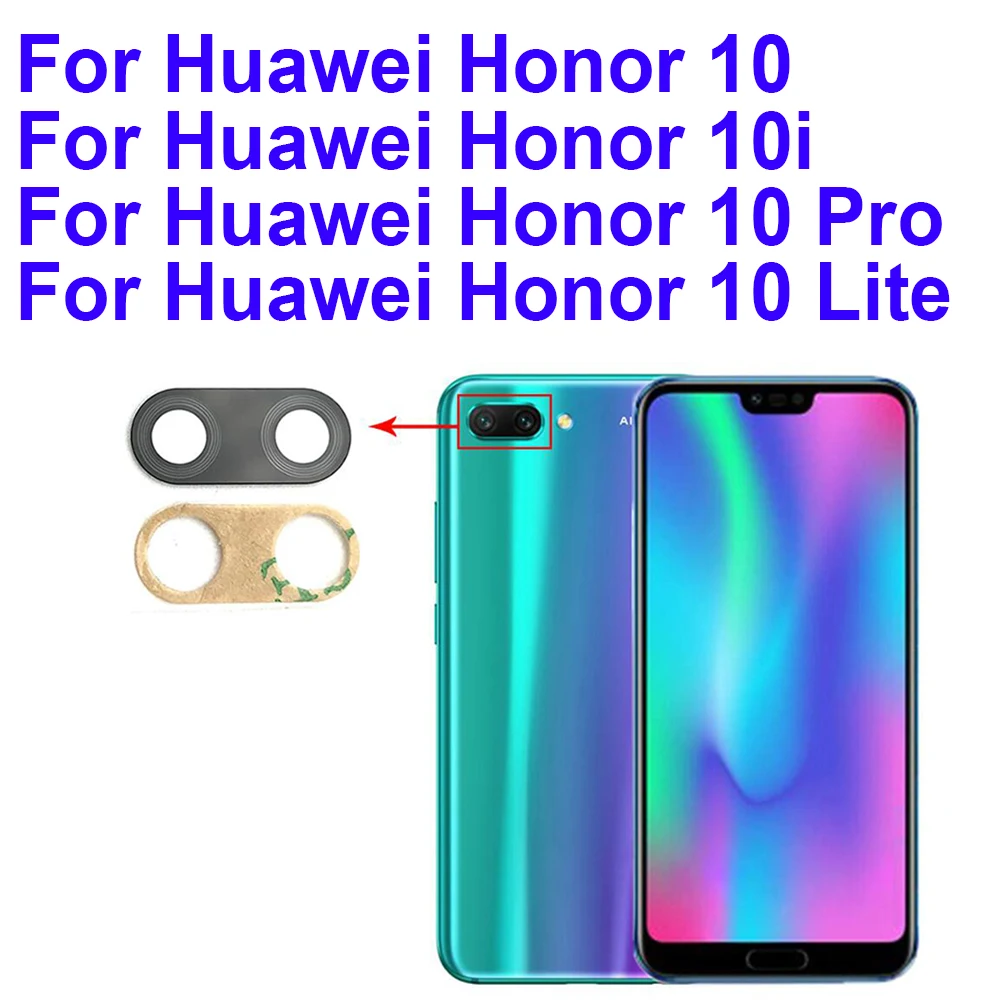 For Huawei Honor 9X V20 V30 10 10i 20i 10X 20S 30S 30 Pro 50  5G Lite Back Rear Camera Glass Lens with Glue Adhesive