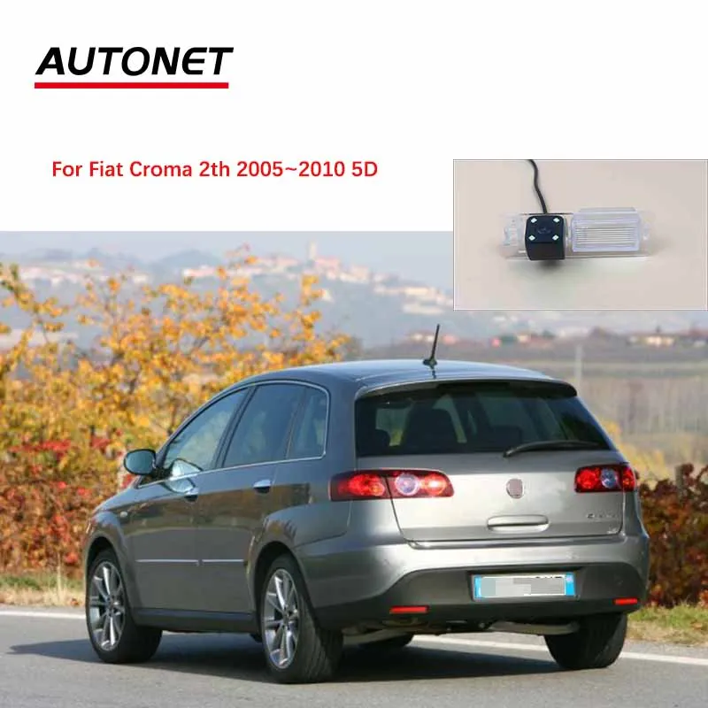 Autonet Rear view camera For Fiat Croma 2th 2005 2006 2007 2008 2009 2010 5D AHD night view rear camera/license plate camera