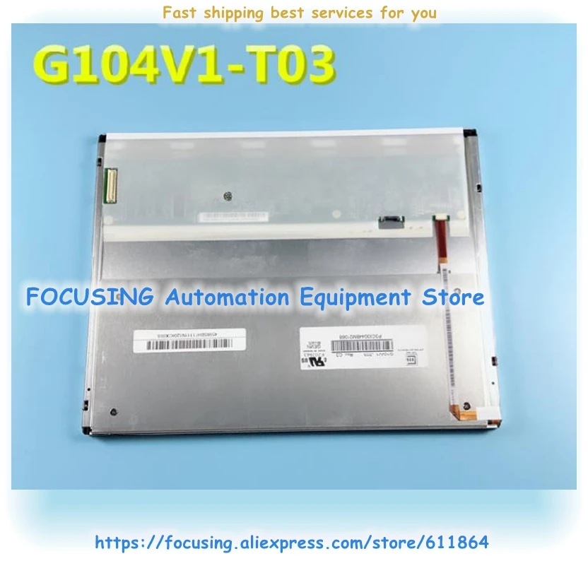 G104X1-L04 G104X1-L03 G104S1-L01 G104X1-L01 G104V1-T01 G104V1-T03 10.4 Inch LCD Screen Tested