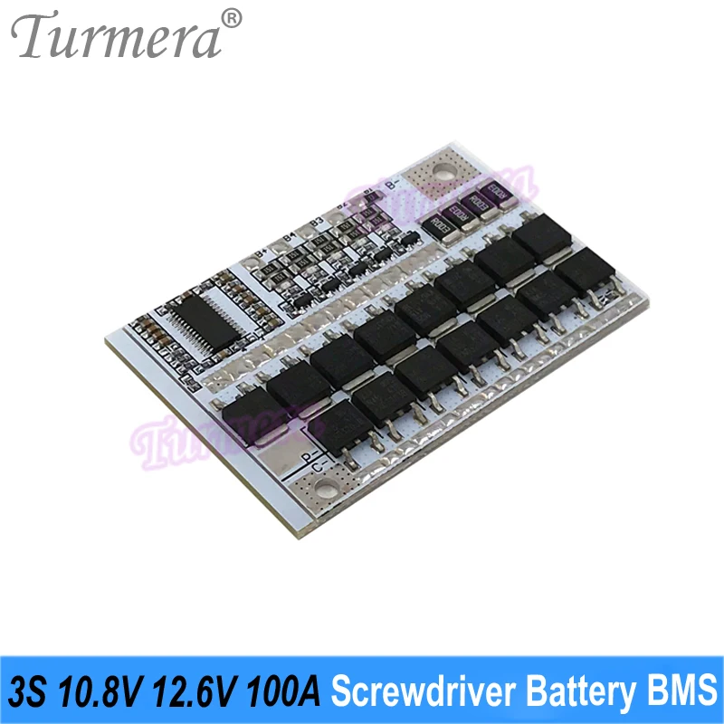 Turmera 3S 10.8V 12.6V 20A 30A 40A 100A BMS 18650 Lithium Battery Protect Board for 12V Electric Drill Screwdriver Battery Use