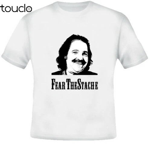 Fear The Stache Ron Jeremy Porn Star Funny White TShirt