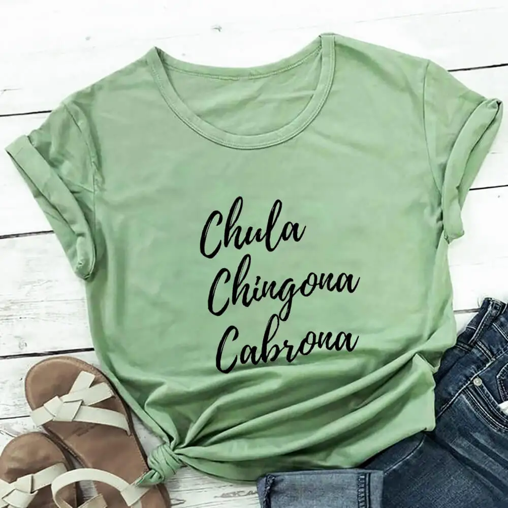 

Chula Chingona 100%Cotton Women Tshirt Spanish Shirts Mexican Summer Casual O-Neck Short Sleeve Top Chula Shirts Mexican Gift