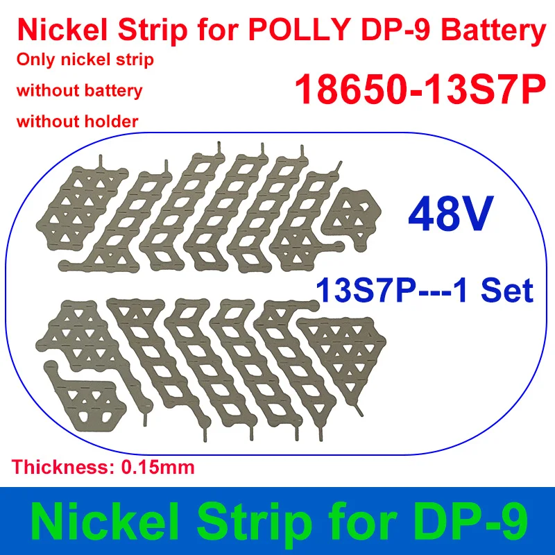 Nickel Strip For Polly DP Battery 36V 48V 52V 10S 13S 14S Thickness 0.15mm for DIY DP-6 DP-9 DP-2170-5C E-Bike Battery Pack