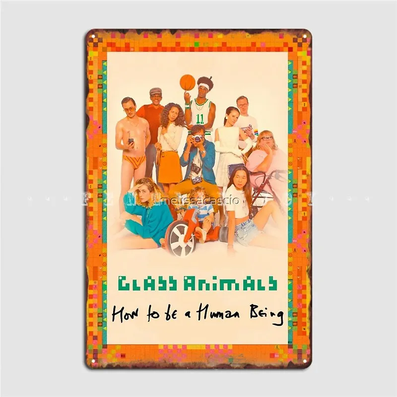 Стеклянные животные, как быть человеком, металлическая вывеска, паб, клуб, бар, забавный Настенный декор, жестяные вывески, плакаты