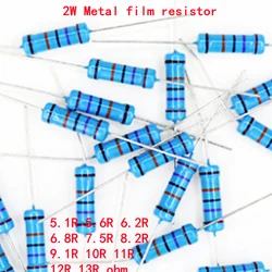 20pcs 2W Metal film resistor 1% 5.1R 5.6R 6.2R 6.8R 7.5R 8.2R 9.1R 10R 11R 12R 13R 5.1 5.6 6.2 6.8 7.5 8.2 9.1 10 11 12 13 ohm
