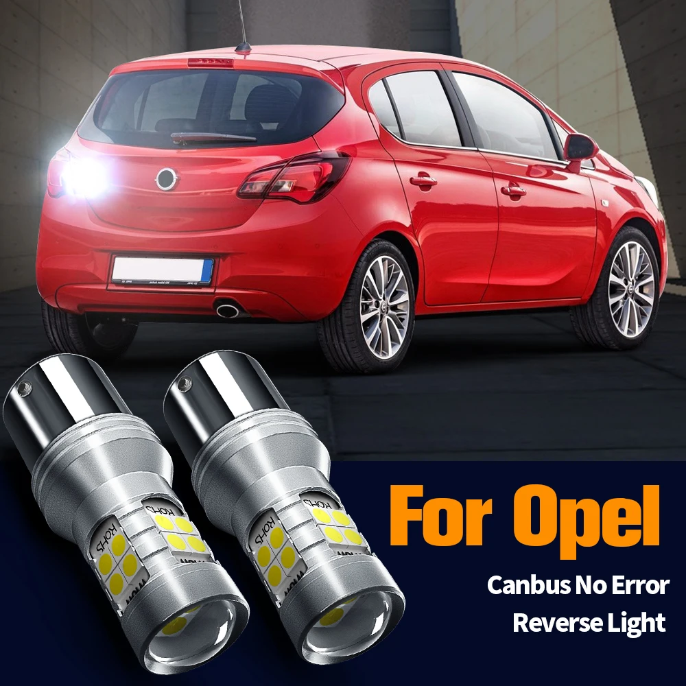 

2x LED Reverse Light Canbus P21W BA15S For Opel Agila A Astra F G H Corsa B C E Frontera Karl Meriva Signum Tigra Vectra Zafira