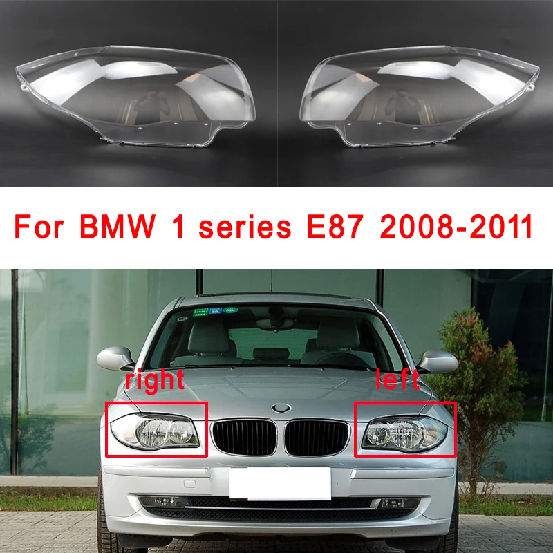 For BMW 1series E87 2004-2011 Car Headlight Cover Lens Glass Shell Masks Headlamps Transparent Lampshade Lamp