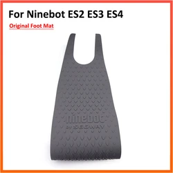 Original Foot Pad for Segway Ninebot Kick Scooter ES2 ES3 ES4 Mat Pedal Pads Assembly Replace Parts