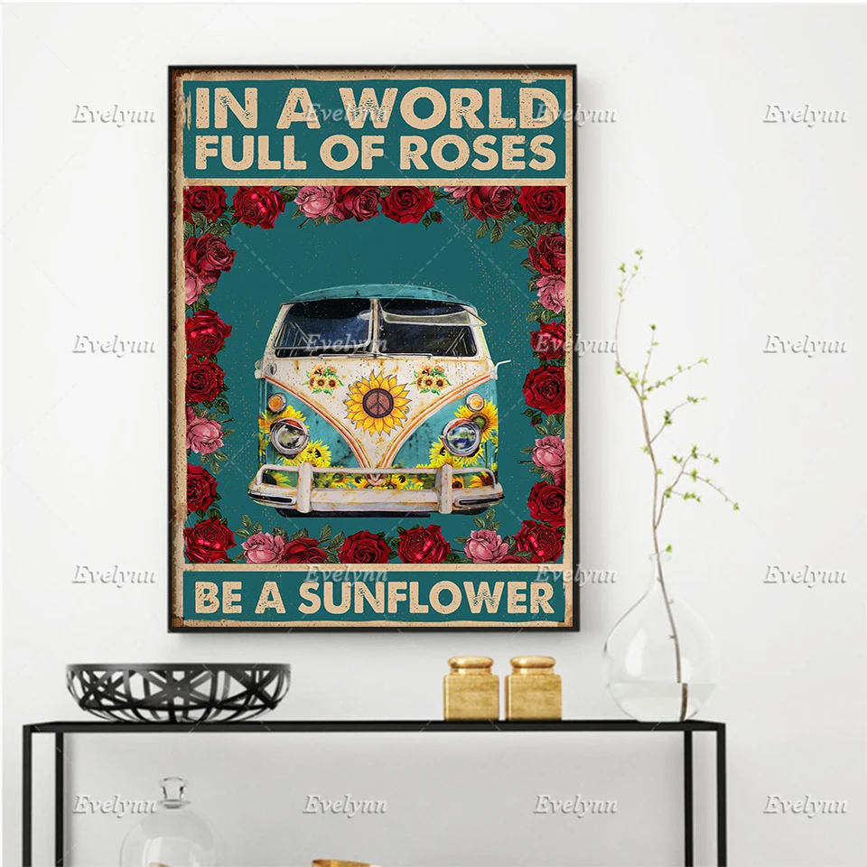 In A World Full Of Roses Be A Sunflower Poster Hippie Peace Sign Poster Wall Art Prints Home Decor Canvas Gift Floating Frame