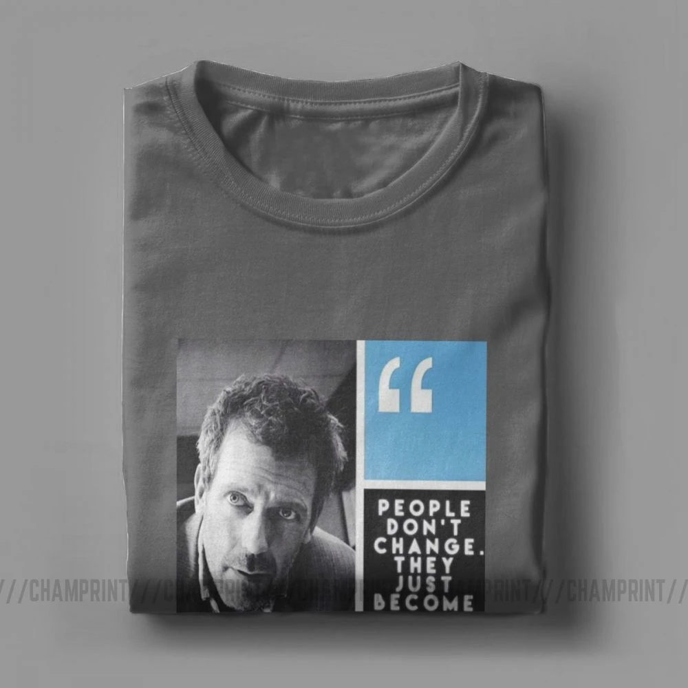 House MD Quote Vintage T Shirts for Men Greg Gregory House Hugh Laurie Short Sleeve Clothes Plus Size Tees Cotton O Neck T-Shirt