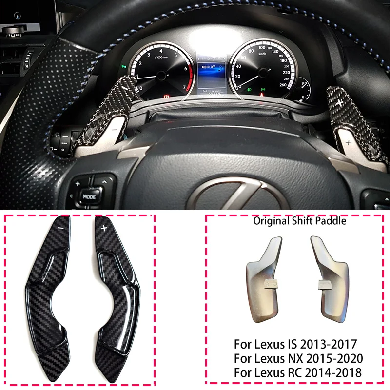 

For Lexus IS IS200 IS300 NX NX200t NX300t RC RC200t RC350 2014-2017 Paddle Shifters Steering Wheel Carbon Fiber Paddle Shifters