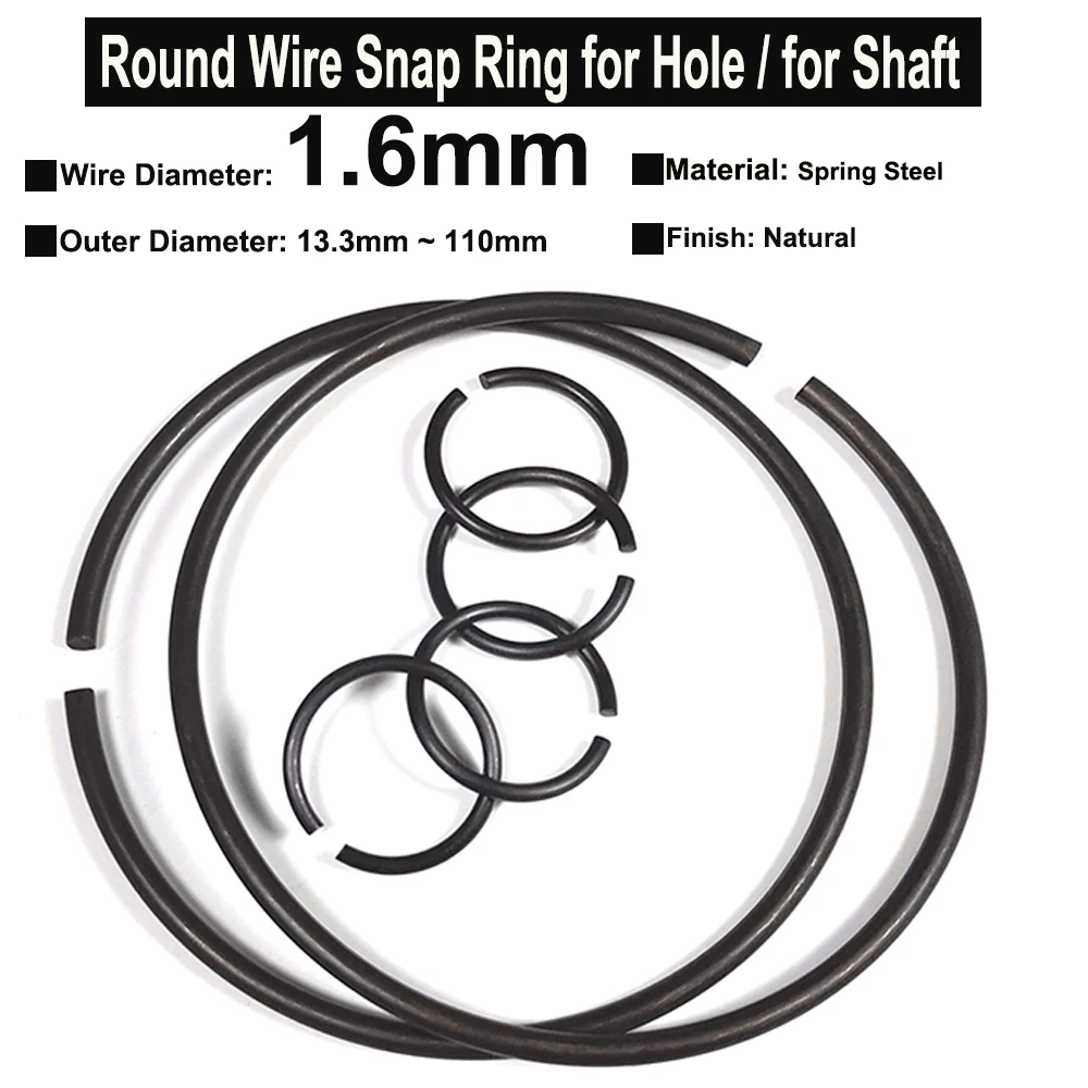 

10Pcs Wire Diameter φ1.6mm Spring Steel Round Wire Snap Rings for Hole Retainer Circlips for Shaft OD=13.3mm~110mm