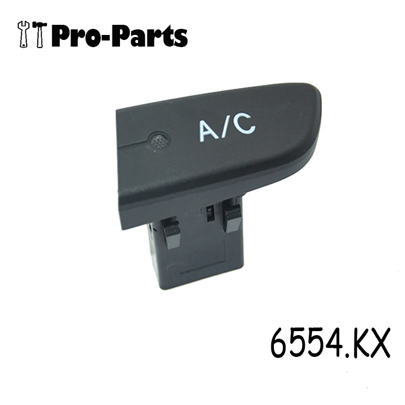 High Quality 6554KX Air Conditioner Unit Control Switch For Citroen C1 Peugeot 107 Toyota Aygo Mk1 2005-2014 6554.KX 6554 KX