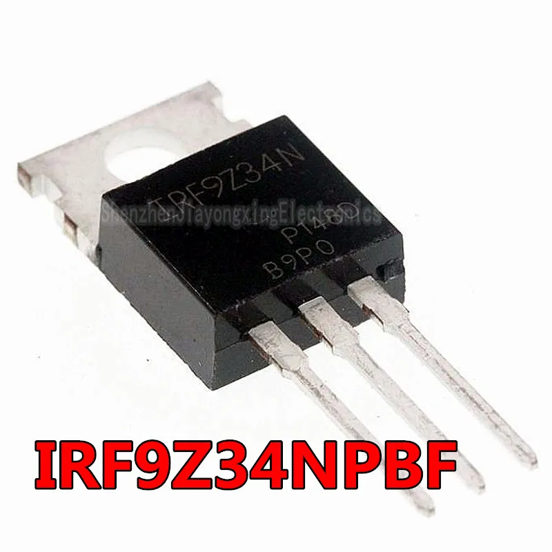 

10PCS IRF9Z34N IRF9Z34 TO-220 TO220 IRF9Z34NPBF MOS FET transistor New original