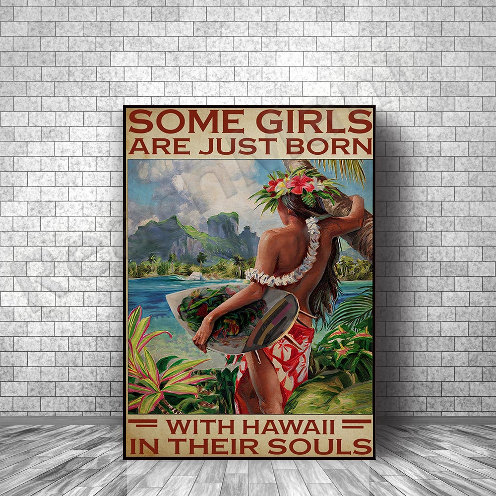 Some girls are born with Hawaii in their soul poster, love the ocean poster, Hawaii canvas print, ocean girl Hawaii print poster