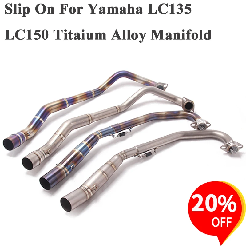 

Slip On For Yamaha LC135 LC150 Motorcycle Exhaust Muffler Escape Modified Moto Titanium Alloy Front Middle Link Pipe 51mm