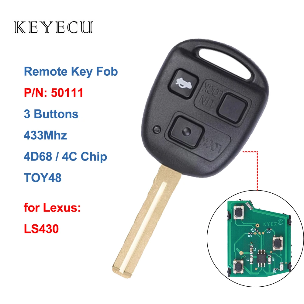 

Keyecu Remote Control Car Key Fob 3 Buttons 433MHz 4D68 / 4C Chip TOY48 for Lexus LS430 2001 2002 2003 2004 2005 2006 P/N: 50111