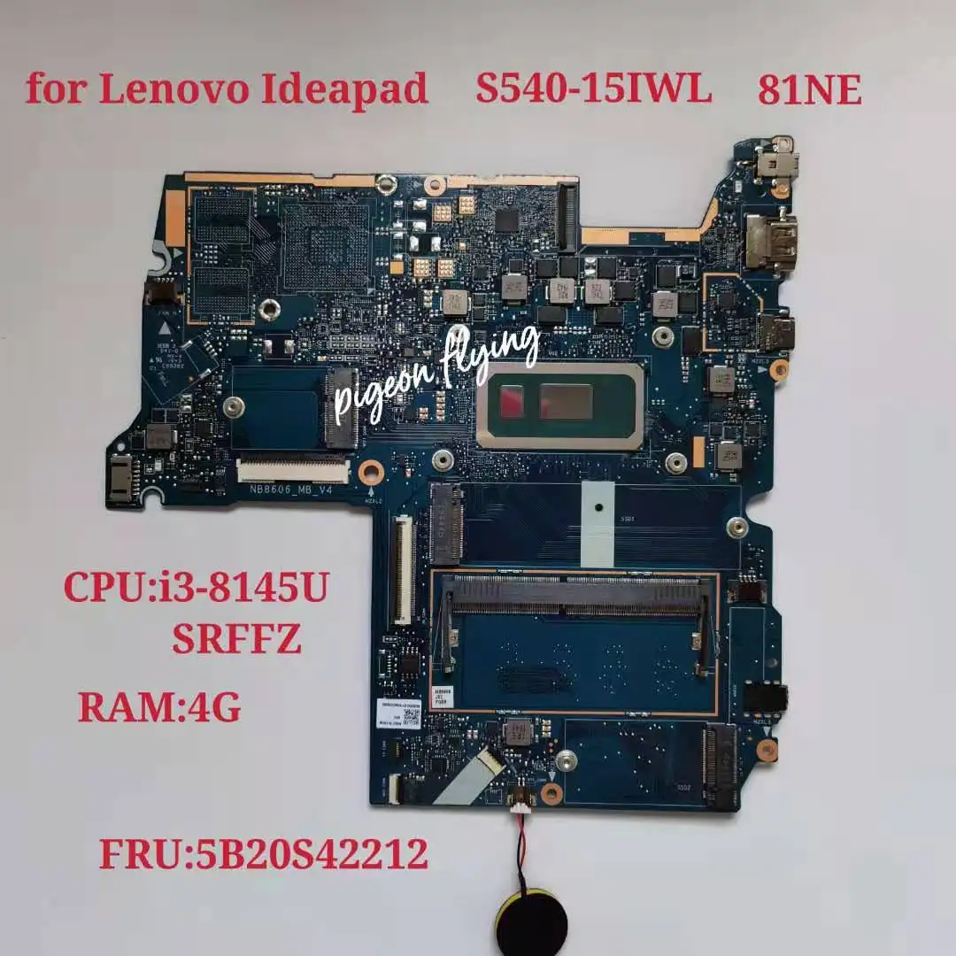 

For Lenovo Ideapad S540-15IWL Laptop Motherboard 81NE CPU：I3-8145U SRFFZ UAM RAM:4G FRU:5B20S42212 Test ok