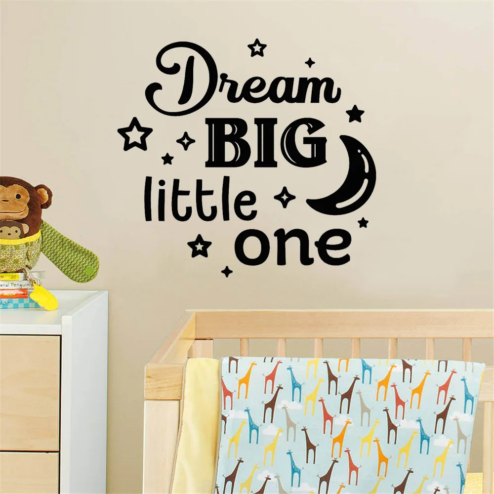 Dream big little one wall decal nursery mural kids room children Art Decor vinyl sticker