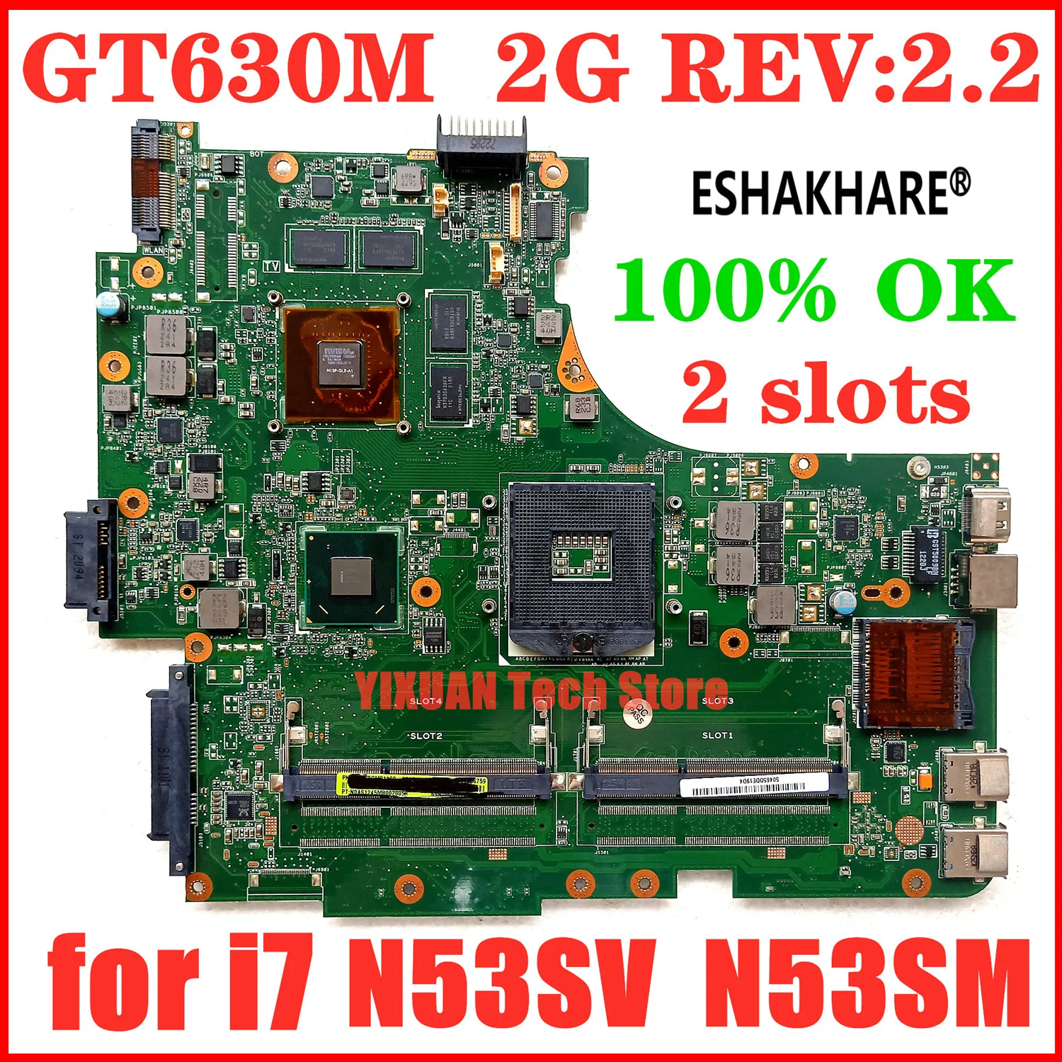 

N53SM Motherboard 2*Slots/4*Slots V1G/V2G For ASUS N53S N53SV N53SN N53SM laptop Motherboard GT540/GT550/GT630 Test work 100%