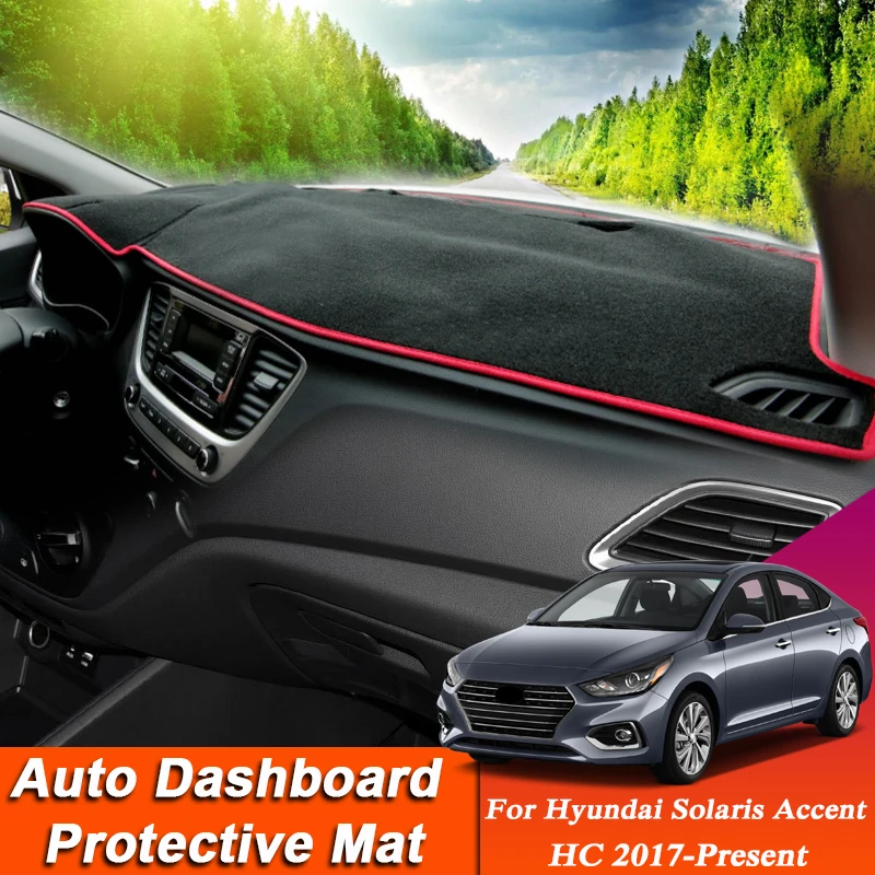 

Car Styling For Hyundai Solaris Accent HC 2017-PresentLHD&RHD Dashboard Mat Protective Interior Anti-Pad Shade Cushion Accessory