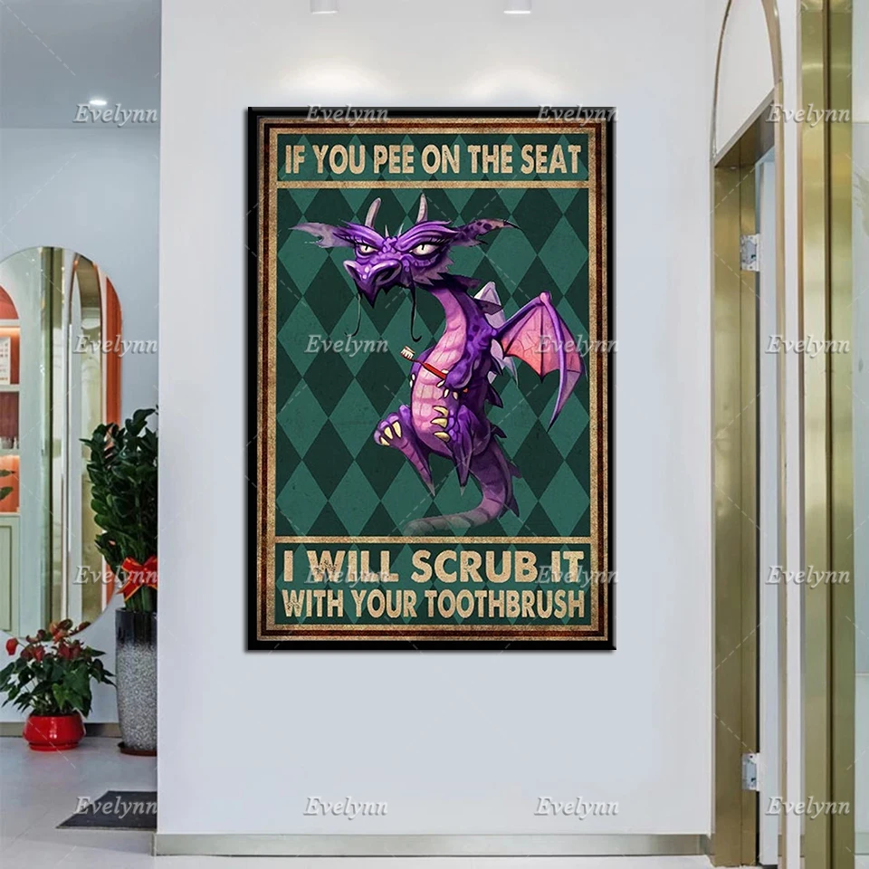 I Will Scrub Toilet With Your Toothbrush Vintage  Poster, Grumpy Dragon Prints,Funny Bathroom Decor, Dragon Love Wall Art Canvas