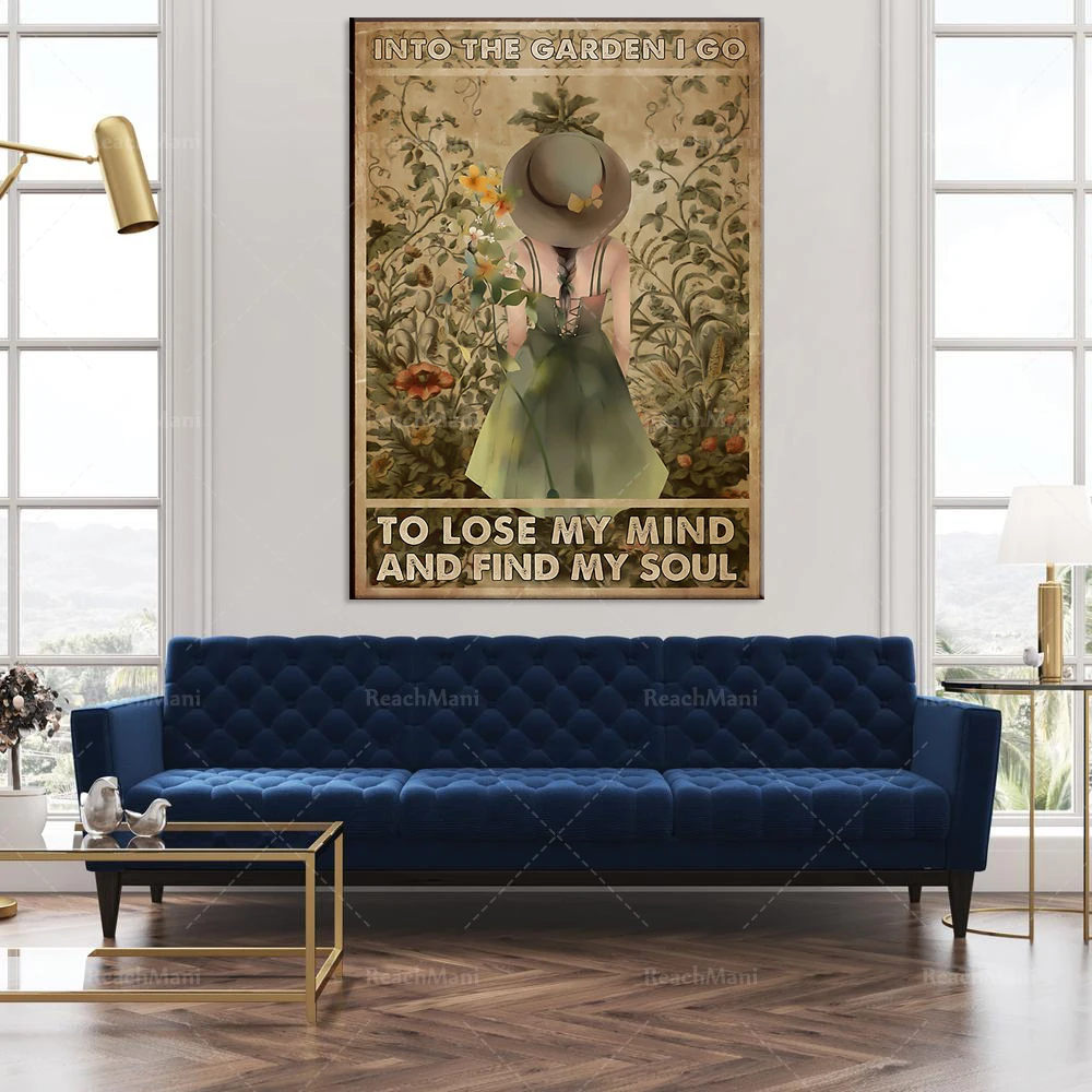 In the garden, I will lose my mind and find my soul poster, gardening poster, garden woman poster, plant lover poster, home deco