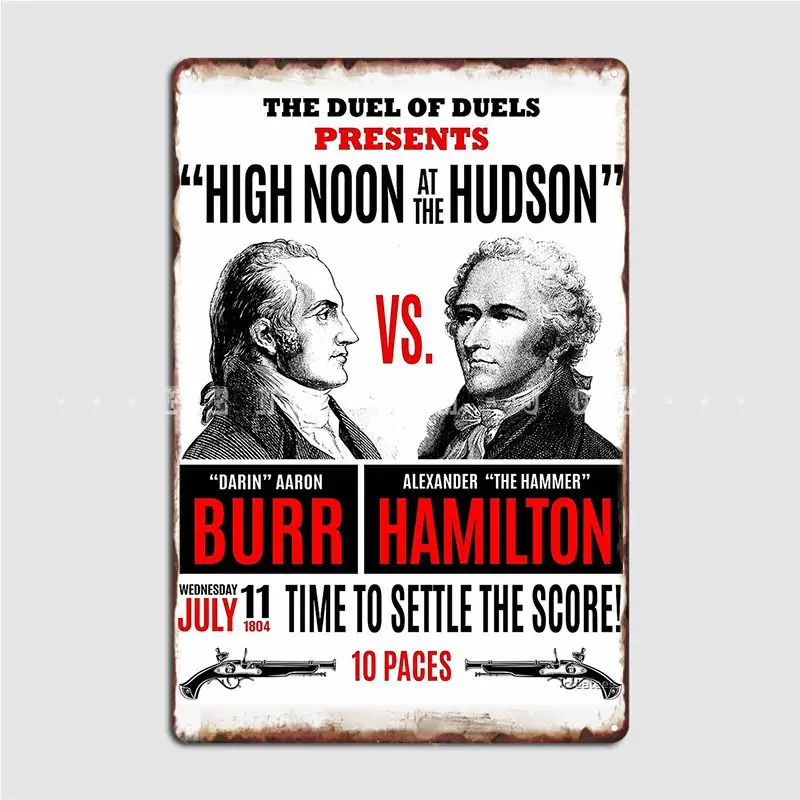 Burr Vs Hamiltons History Metal Plaque Poster Plaques Living Room Wall Mural Vintage Tin Sign Poster