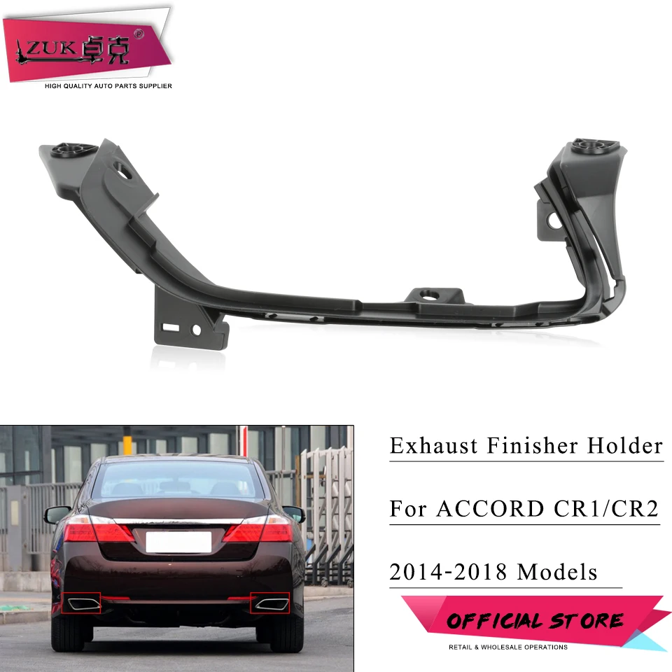 ZUK Muffler Exhaust Pipe End Finisher Tailpipe Holder Bracket For HONDA For ACCORD 2014 2015 2016 2017 2018 2.0L 2.4L V6 3.0L