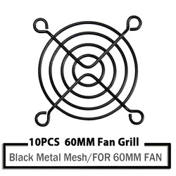 10 Pieces YOUNUON  6cm 60mm Black Fan Guard  Metal Grill Cover for 6010/6015/6020/6028 PC CPU Latop Computer Cooling Fan