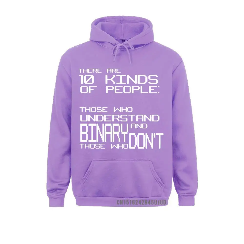 There Are 10 Kinds Of People Those Who Understand Binary Sweatshirt PC Gamer Hacker Costume Sportswear Winter Top Pullover