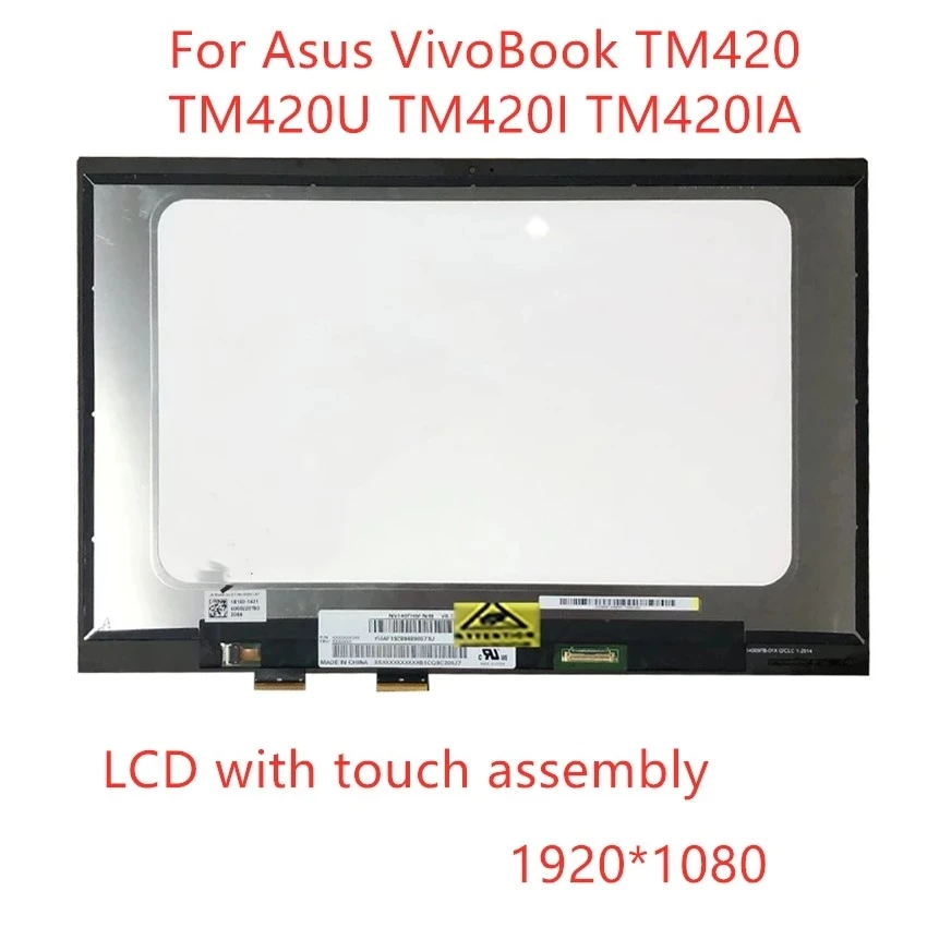 

14.0'' EDP LCD Screen Touch Screen Digitizer Assembly Replacement Parts CN:CLF9 For Asus VivoBook TM420 TM420I TM420IA-EC069T