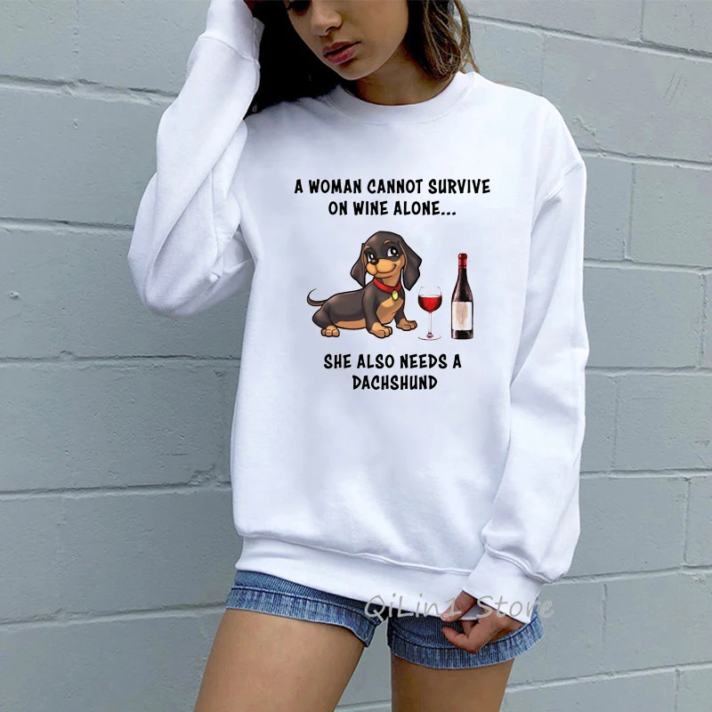 Funny A Woman Cannot Survive Without A Dachshund Kawaii Graphic Hoodie Woman Round Neck Long Sleeve Tracksuit Sweatshirt Moletom