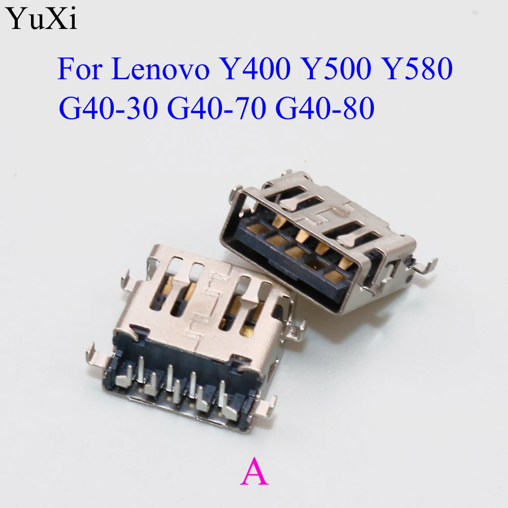 YuXi USB Jack 2.0 3.0 Socket Connector for Lenovo Y400 Y500 Y580 G40-30 70 80 yoga 2 4 Pro 11 11S 13 etc Laptop USB2.0 3.0 Port