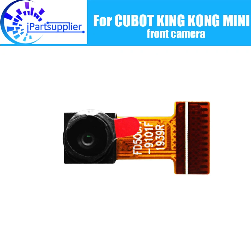 CUBOT KING KONG MINI front camera 100% Original New 5MP Front Camera Repair Replacement Accessories For KING KONG MINI.