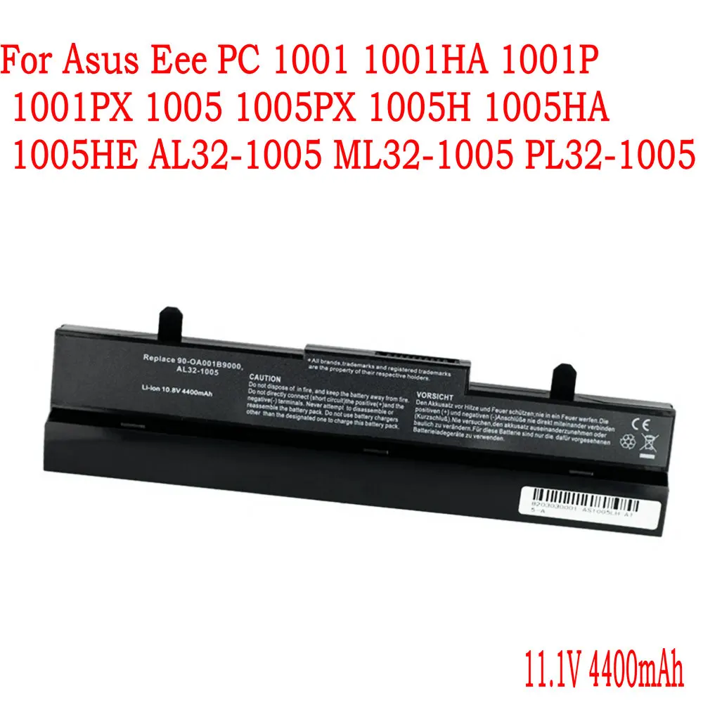 

5200mAh Laptop Battery For Asus Eee PC 1001 1001HA 1001P 1001PX 1005 1005PX 1005H 1005HA 1005HE AL32-1005 ML32-1005 PL32-1005