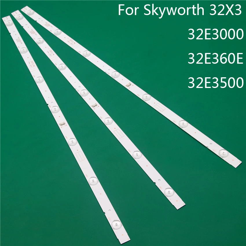 LED TV Illumination For Skyworth 32E3000 32E360E 32E3500 32X3 LED Bar Backlight Strips Line Ruler 5800-W32001-3P00 0P00 Ver00.00